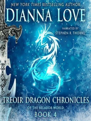 cover image of Treoir Dragon Chronicles of the Belador World, Book 4